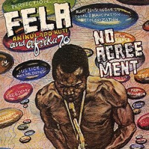 Kuti Fela - No Agreement ryhmässä VINYYLI @ Bengans Skivbutik AB (3717729)