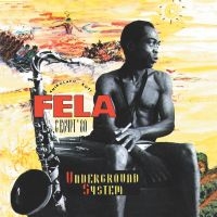 Kuti Fela - Underground System ryhmässä VINYYLI @ Bengans Skivbutik AB (3717732)