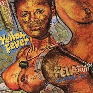 Kuti Fela - Yellow Fever ryhmässä VINYYLI @ Bengans Skivbutik AB (3717733)