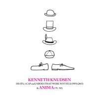 Knudsen Kenneth - 3 Hats, 1 Cap And 2 Shoes That Were ryhmässä CD @ Bengans Skivbutik AB (3718204)