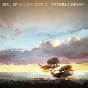 Brandqvist Emil - Within A Dream ryhmässä VINYYLI @ Bengans Skivbutik AB (3718857)