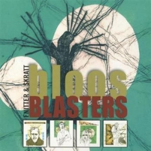 Bloosblasters - Fnitter Och Skratt ryhmässä CD @ Bengans Skivbutik AB (3718925)