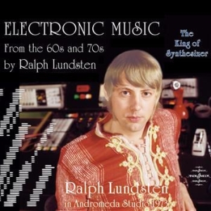 Ralph Lundsten - Electronic Music From The 60S ryhmässä CD @ Bengans Skivbutik AB (3719045)