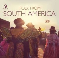 Folk From South America - Various ryhmässä CD @ Bengans Skivbutik AB (3719452)