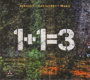 Johnsen/Sahlander/Moen - 1+1=3 ryhmässä CD @ Bengans Skivbutik AB (3719494)