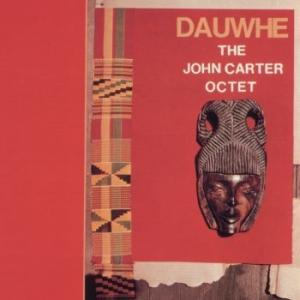 Carter John Octet - Dauwhe ryhmässä VINYYLI @ Bengans Skivbutik AB (3720735)