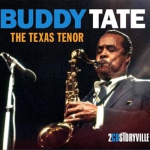 Tate Buddy - The Texas Tenor ryhmässä CD @ Bengans Skivbutik AB (3721739)