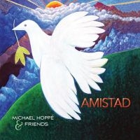 Hoppe Michael & Friends - Amistad ryhmässä CD @ Bengans Skivbutik AB (3722743)