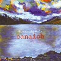 Chisholm Duncan - Canaich ryhmässä CD @ Bengans Skivbutik AB (3722929)