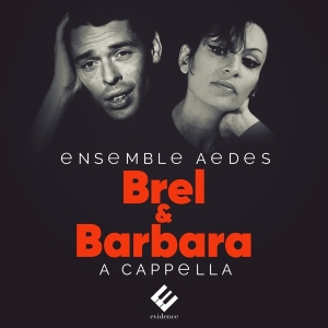 Ensemble Aedes - Jacques Brel/Barbara ryhmässä CD @ Bengans Skivbutik AB (3723172)