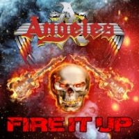 Angeles - Fire It Up ryhmässä CD @ Bengans Skivbutik AB (3723618)