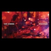 Schwonik Karl - Reinventions ryhmässä CD @ Bengans Skivbutik AB (3723654)