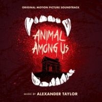 Alexander Taylor - Animal Among Us ryhmässä CD @ Bengans Skivbutik AB (3723655)