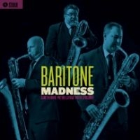 Baritone Madness - Baritone Madness ryhmässä CD @ Bengans Skivbutik AB (3723657)