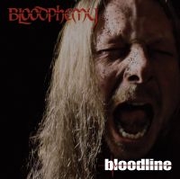 Bloodphemy - Bloodline ryhmässä CD @ Bengans Skivbutik AB (3723715)