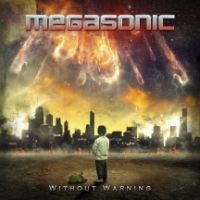 Megasonic - Without Warning ryhmässä CD @ Bengans Skivbutik AB (3723729)