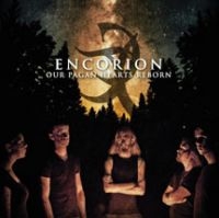 Encorion - Our Pagan Hearts Reborn ryhmässä CD @ Bengans Skivbutik AB (3723780)