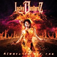 Lucky Bastardz - Alwayz On The Run ryhmässä CD @ Bengans Skivbutik AB (3723794)