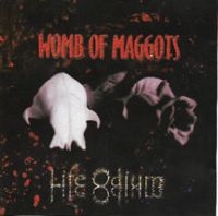 Womb Of Maggots - Life Odium ryhmässä CD @ Bengans Skivbutik AB (3723842)