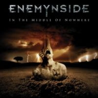 Enemynside - In The Middle Of Nowhere ryhmässä CD @ Bengans Skivbutik AB (3724342)