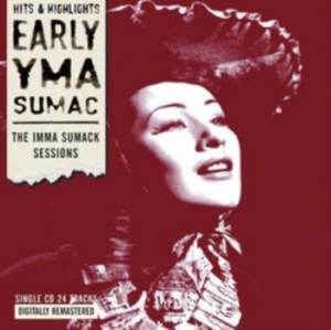 Sumac Yma - Early Yma Sumac ryhmässä CD @ Bengans Skivbutik AB (3725164)