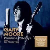 Gary Moore - Parisienne Walkways - The Collectio ryhmässä -Start Jan R1 @ Bengans Skivbutik AB (3725900)