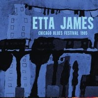 James Etta - Chicago Blues Festival 1985 (Fm) ryhmässä VINYYLI @ Bengans Skivbutik AB (3726487)