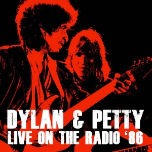 Dylan Bob & Tom Petty - Live On The Radio 1986 ryhmässä CD @ Bengans Skivbutik AB (3726558)