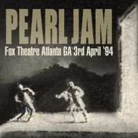 Pearl Jam - Fix Theatre April 1994 (Fm) ryhmässä CD @ Bengans Skivbutik AB (3726581)