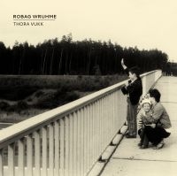 Wruhme Robag - Thora Vukk ryhmässä CD @ Bengans Skivbutik AB (3727060)