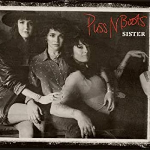 Puss N Boots - Sister ryhmässä CD @ Bengans Skivbutik AB (3727255)