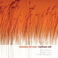 Ott Nathan (Quartet) - Shades Of Red ryhmässä CD @ Bengans Skivbutik AB (3727414)