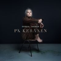 Pk Keränen - Serobi Songs (180 Gram Vinyl) ryhmässä VINYYLI @ Bengans Skivbutik AB (3727588)