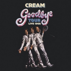 Cream - Goodbye Tour - Live 1968 (4Cd) ryhmässä ME SUOSITTELEMME / Musiikkiboksit @ Bengans Skivbutik AB (3727602)