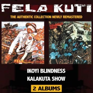 Kuti Fela - Ikoyi Blindness/Kalakuta Show ryhmässä CD @ Bengans Skivbutik AB (3728268)