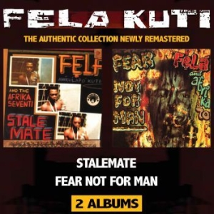 Kuti Fela - Stalemate/Fear Not For Man ryhmässä CD @ Bengans Skivbutik AB (3728273)