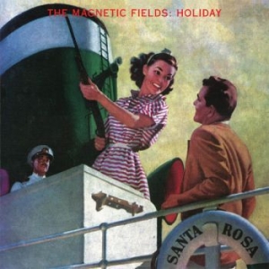 The Magnetic Fields - Holiday (Re-Issue) ryhmässä VINYYLI @ Bengans Skivbutik AB (3728315)