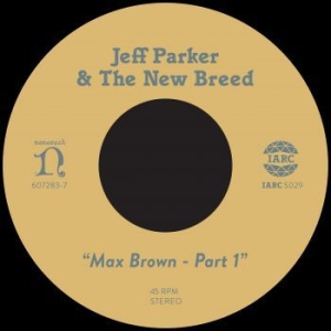 Parker Jeff - Max Brown - Aprt 1 ryhmässä VINYYLI @ Bengans Skivbutik AB (3728462)