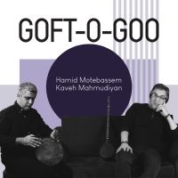 Motebassem Hamid & Kaveh Mahmudiyan - Goft-O-Goo ryhmässä CD @ Bengans Skivbutik AB (3728594)