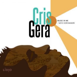 Gera Cris - Music In Me ryhmässä CD @ Bengans Skivbutik AB (3728620)