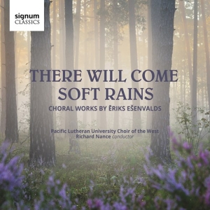 Esenvalds Eriks - There Will Come Soft Rains - Choral ryhmässä ME SUOSITTELEMME / Joululahjavinkki: CD @ Bengans Skivbutik AB (3729161)