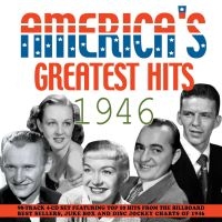 Various Artists - American's Greatest Hits 1946 ryhmässä CD @ Bengans Skivbutik AB (3729776)