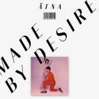 Ätna - Made By Desire ryhmässä CD @ Bengans Skivbutik AB (3729818)