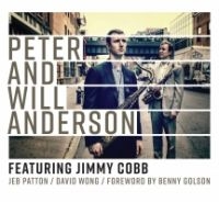 Peter And Will Anderson - Featuring Jimmy Cobb ryhmässä CD @ Bengans Skivbutik AB (3729829)