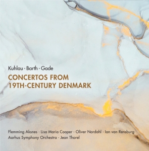 Kuhlau Barth Gade - Concertos From 19Th-Century Denmark ryhmässä Musiikki / SACD / Klassiskt @ Bengans Skivbutik AB (3729908)