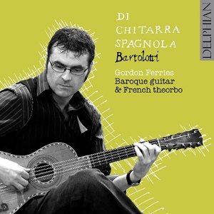 Bartolotti Angelo Michele - Bartolotti: Di Chitarra Spagnola ryhmässä CD @ Bengans Skivbutik AB (3732465)