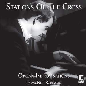 Robinson Mcneil Rorem Ned - Stations Of The Cross - Organ Impro ryhmässä ME SUOSITTELEMME / Joululahjavinkki: CD @ Bengans Skivbutik AB (3733818)