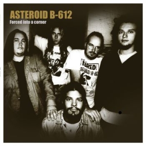 Asteroid B-612 - Forced Into A Corner ryhmässä VINYYLI @ Bengans Skivbutik AB (3734007)