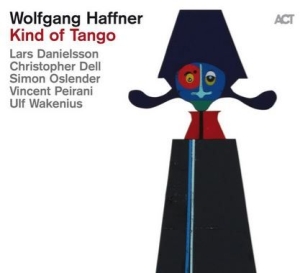 Haffner Wolfgang - Kind Of Tango ryhmässä CD @ Bengans Skivbutik AB (3734204)