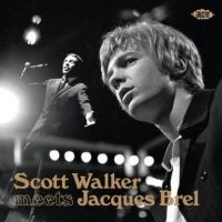 Walker Scott And Jacques Brel - Scott Walker Meets Jacques Brel ryhmässä CD @ Bengans Skivbutik AB (3734413)